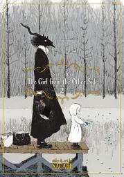 Icon image The Girl From the Other Side: Siúil, a Rún