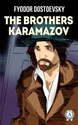 Icon image The Brothers Karamazov. Illustrated edition