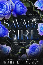 Icon image Savage Girl: A Fantasy Romance