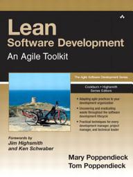 Icon image Lean Software Development: An Agile Toolkit: An Agile Toolkit