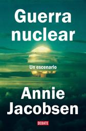 Icon image Guerra nuclear: Un escenario