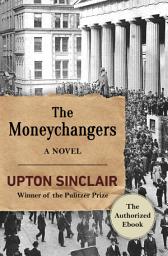 Icon image The Moneychangers: A Novel
