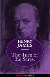 Icon image The Turn of the Screw (Diversion Classics)