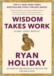 Icon image Wisdom Takes Work: Learn. Apply. Repeat.