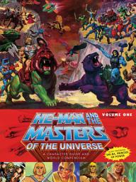 Icon image He-Man and the Masters of the Universe: A Character Guide and World Compendium